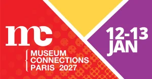 Museum Connections Paris 2027 - Trade show